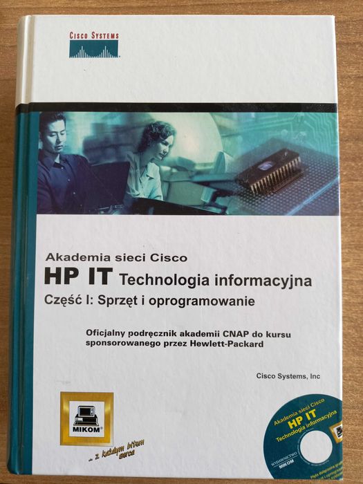 Akademia Sieci CISCO. HP IT. Cz 1. Sprzęt i oprogramowanie