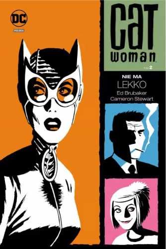 DC DELUXE Catwoman T.2 Nie ma lekko - Ed Brubaker, Cameron Stewart