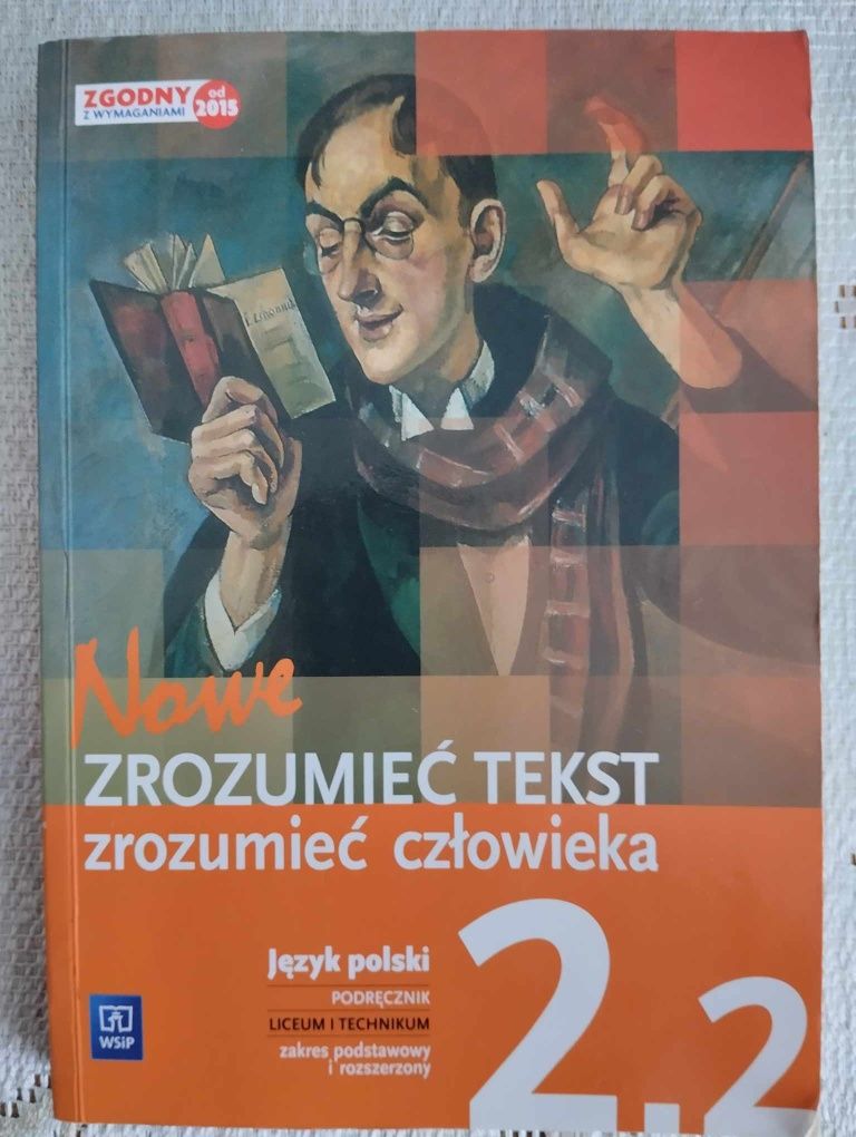 Podręcznik język polski "Nowe. Zrozumieć tekst, zrozumieć człowieka 2"