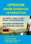 Opiekun osób chorych i starszych Słownik niemiecki