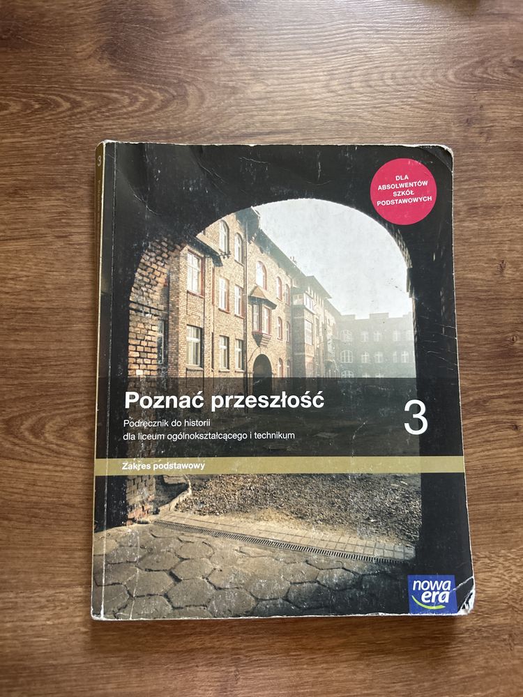 Podrecznik do historii poznać przeszłość 3 zakres podstawowy