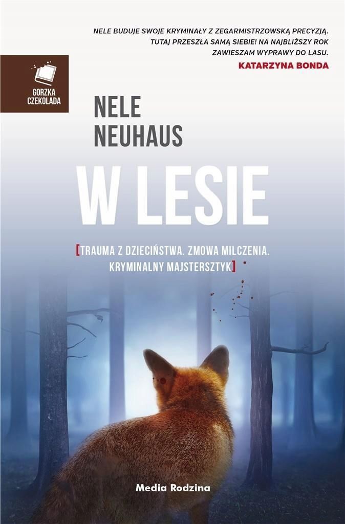 W Lesie, Nele Neuhaus