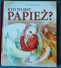 Książka Kto to jest papież?