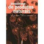 Biossíntese de Produtos Naturais
de Ana M. Lourenço e Ana M. Lobo