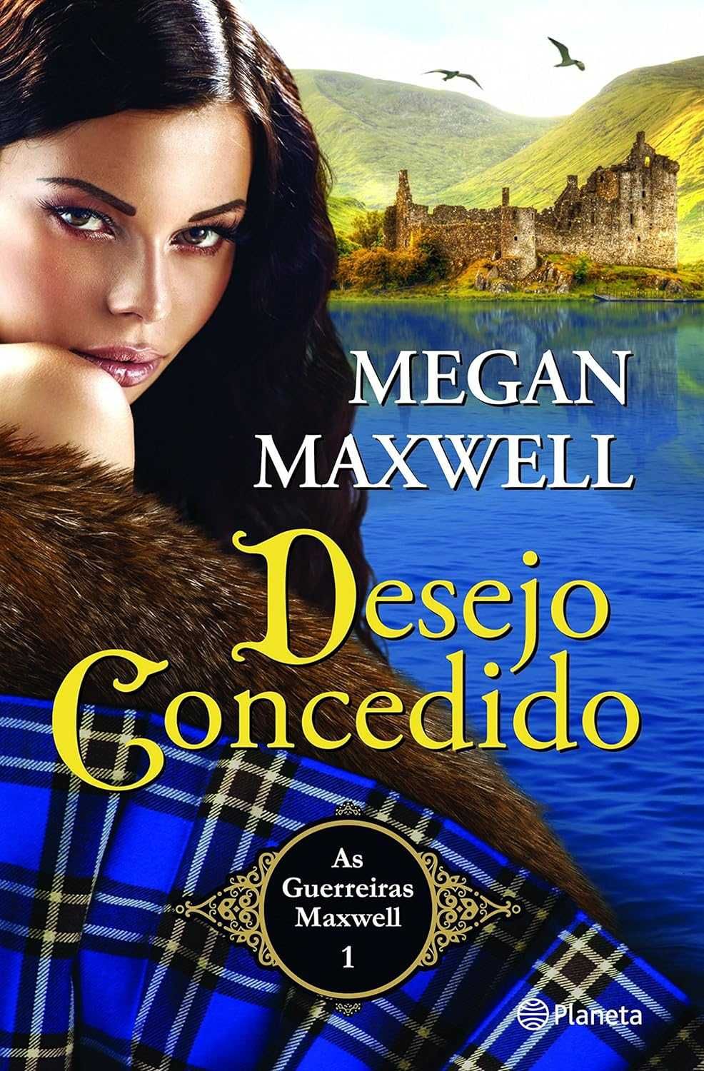 As Guerreiras Maxwell - Livro 1: Desejo Concedido