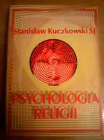 Psychologia religii Stanisław Kuczkowski