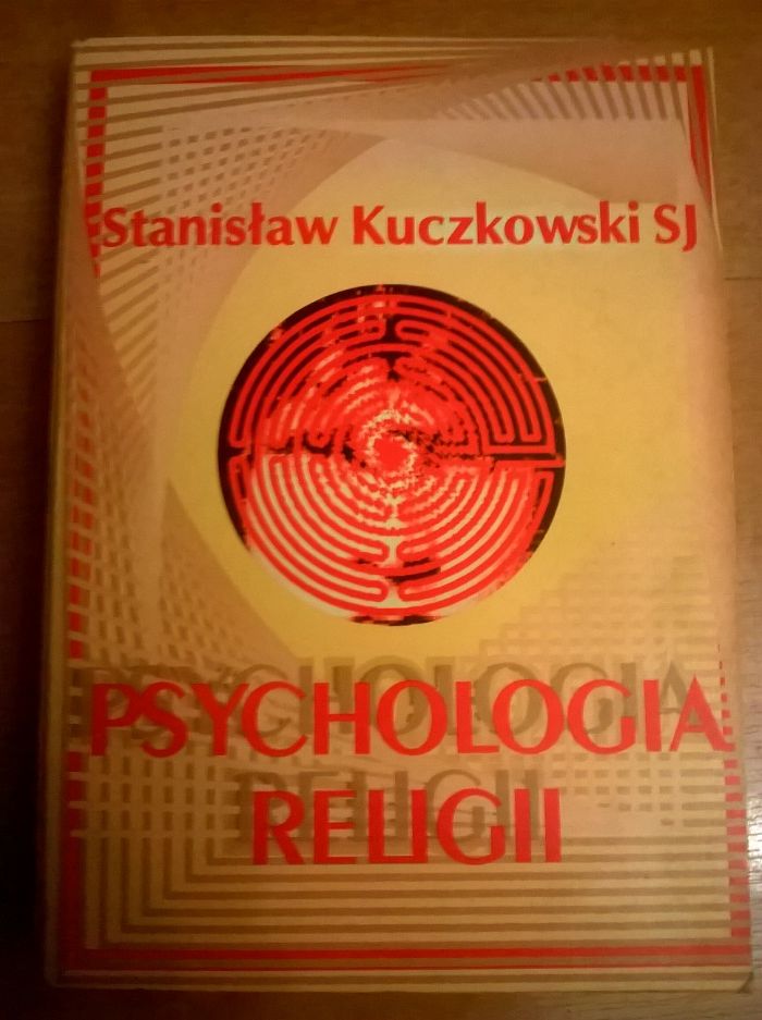 Psychologia religii Stanisław Kuczkowski