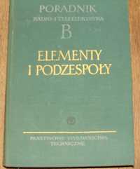 Książka z cyklu Poradnik radio-i teleelektryka - elementy i podzespoły