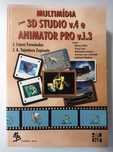 Multimédia - 3D STUDIO V.4 e ANIMADOR PRO V1.3, 1213Pág.