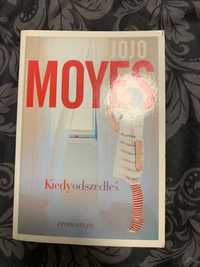 Kiedy odszedłeś Jojo Moyes