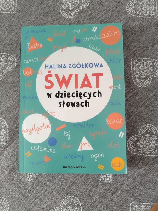 Świat w dziecięcych słowach