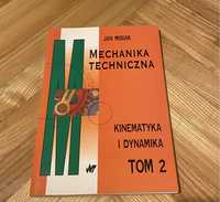 Mechanika techniczna kinematyka dynamika Tom 2 J. Misiak