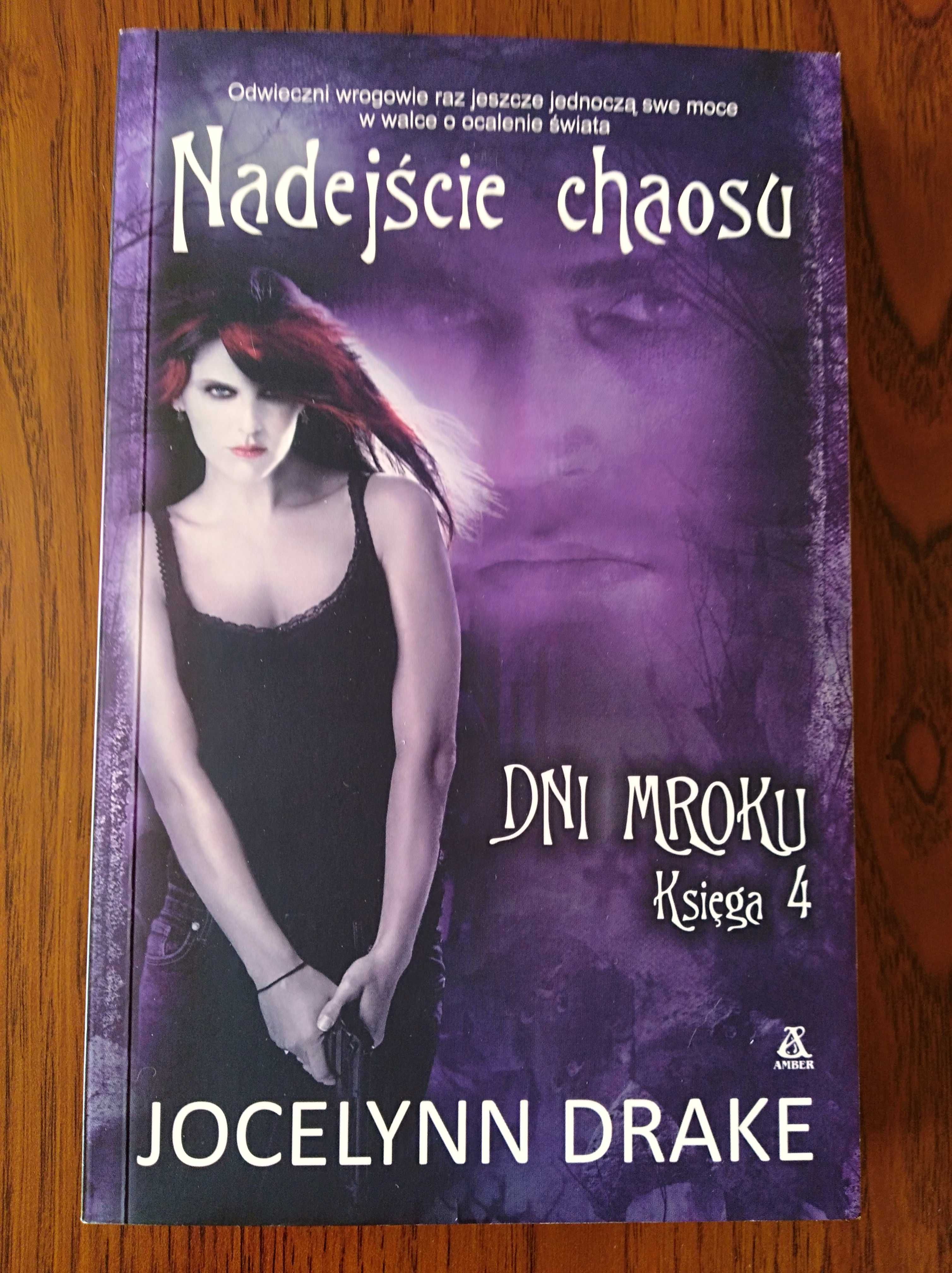Nocny wędrowiec, Łowca ciemności, Posłaniec świtu, Nadejście chaosu