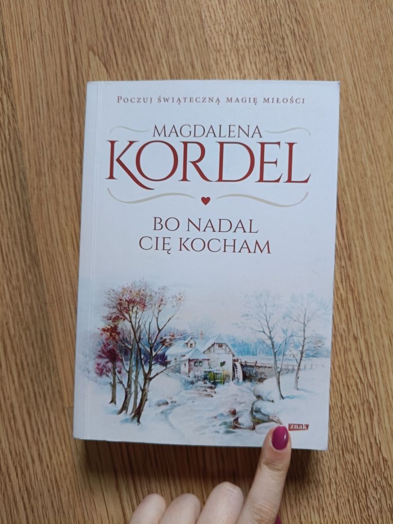 Książka Bo nadal Cię kocham Magdalena Kordel