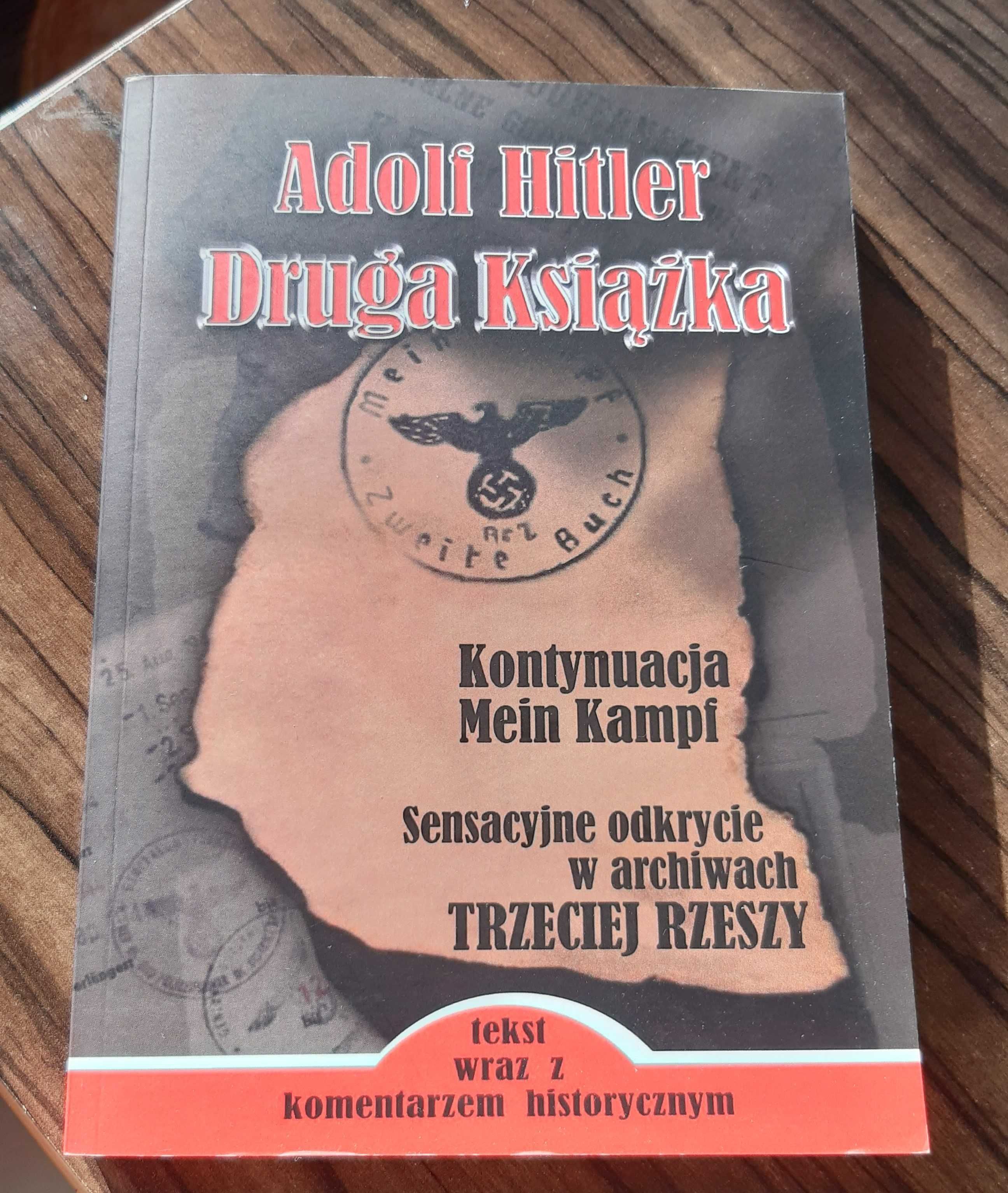 Mein Kampf Zweite Buch Druga Książka ADOLF HITLER
