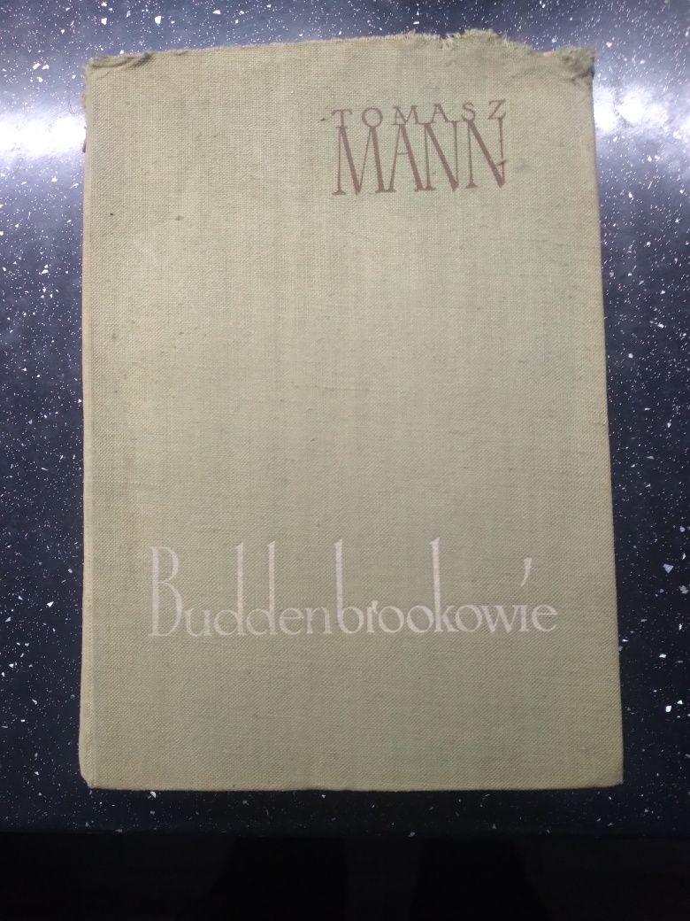 Buddenbrookowie.Dzieje upadku rodziny- Tomasz Mann.
