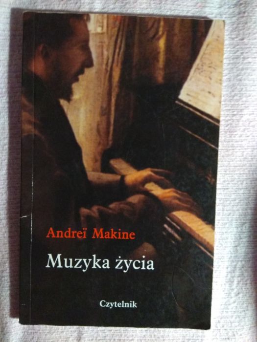 Muzyka życia Andrei Makine