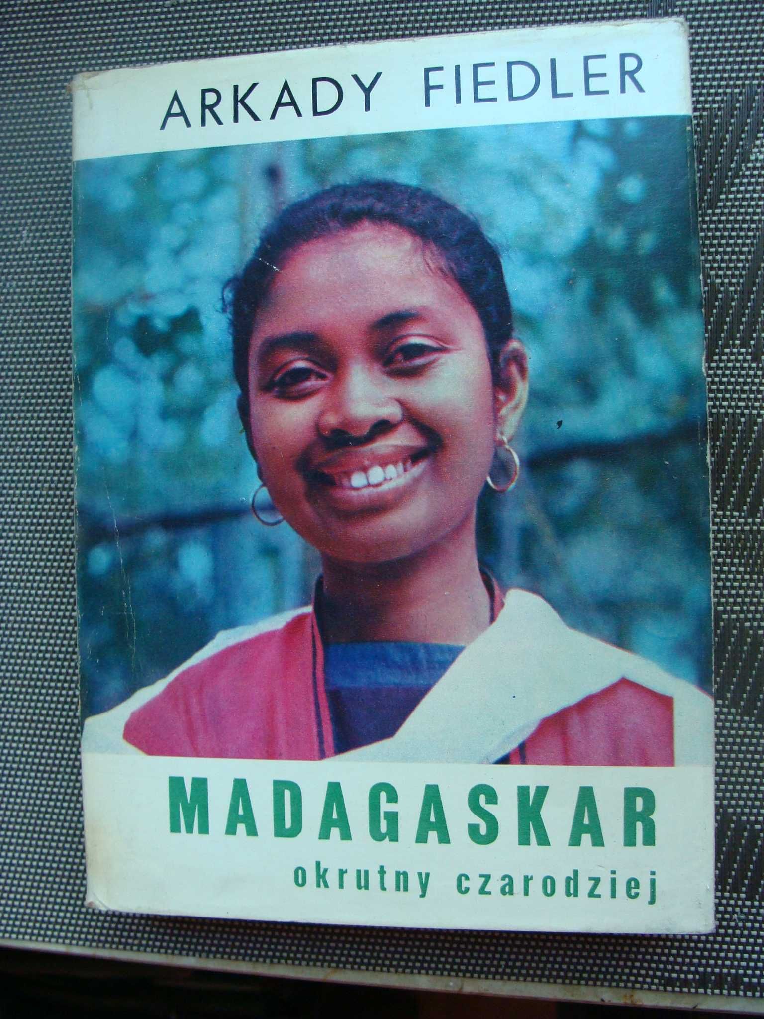 Madagaskar, okrutny czarodziej - Arkady Fiedler (P)