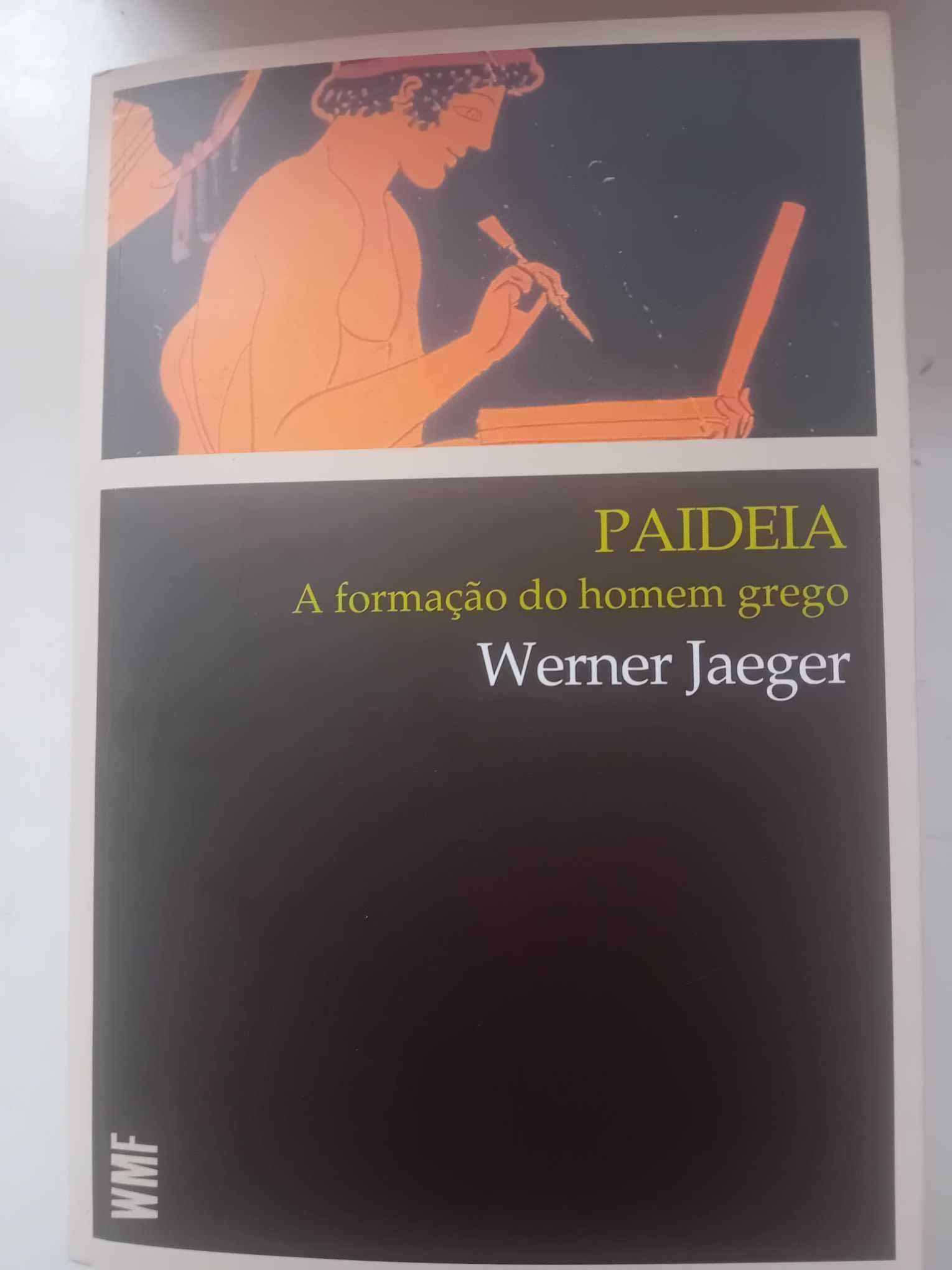 Paideia: A Formação do Homem Moderno - Werner Jaeger