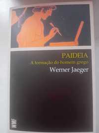 Paideia: A Formação do Homem Moderno - Werner Jaeger