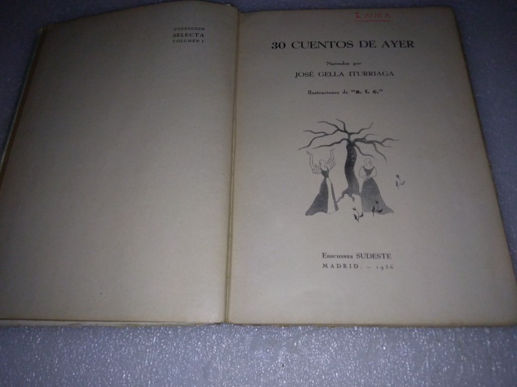 antigo e raro livro 30 CUENTOS DE AYER de 1936