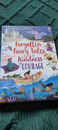 Forgotten Fairy Tales of kindness and courage usborne nowa