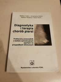 Diagnostyka i terapia chorób piersi - Stefano Ciatto