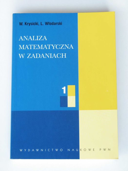 Analiza matematyczna w zadaniach - W. Krysicki, Ł. Włodarski