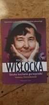 Michalina Wisłocka Sztuka kochania gorszycielki - Violetta Ozminkowski