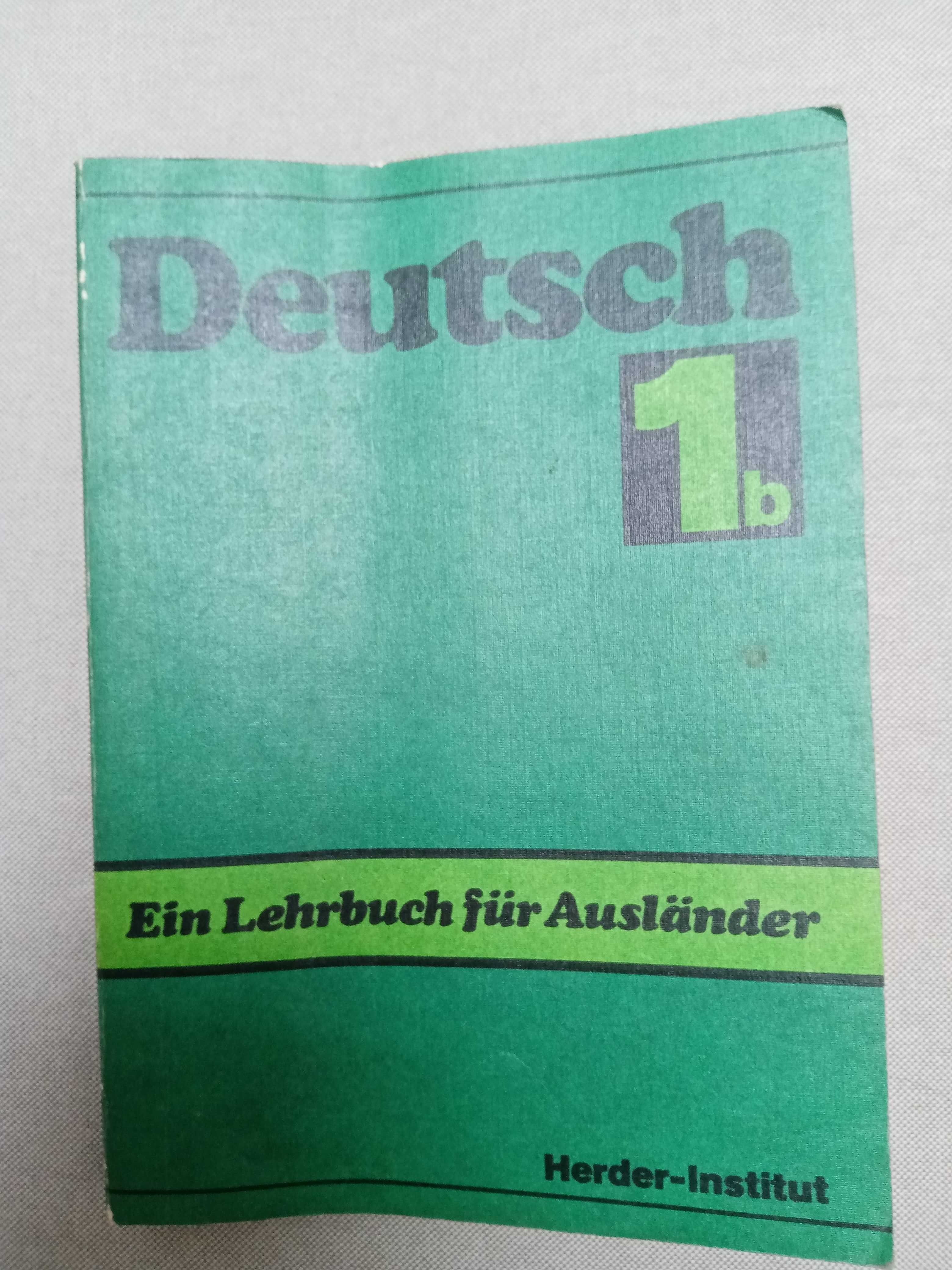 Deutsch 1b Ein Lehrbuch fur Auslander - Herder Institut
