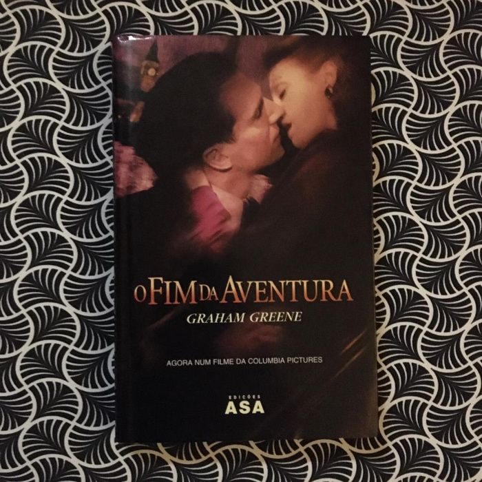 O Fim da Aventura - Graham Greene