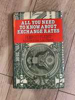 "All you need to know about Exchange rates" 	H.Flight and B.Lee Swan