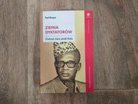 Ziemia dyktatorów. O ludziach, którzy ukradli Afrykę - Paul Kenyon