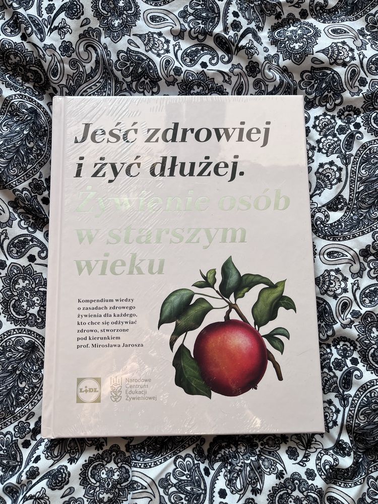 Jeść zdrowiej, żyć dłużej