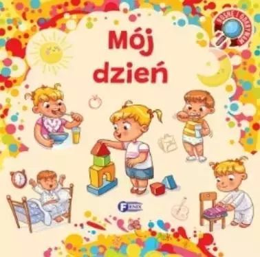 Rosnę I Odkrywam. Mój Dzień Fenix