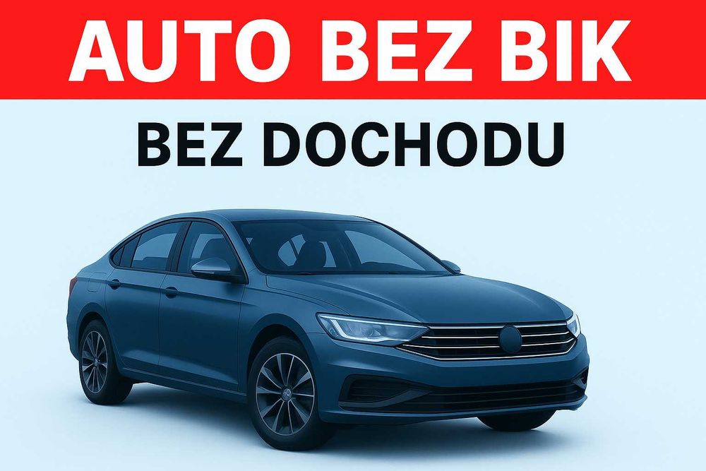 Kredyt samochodowy bez BIK – bez dochodu / tylko dowód