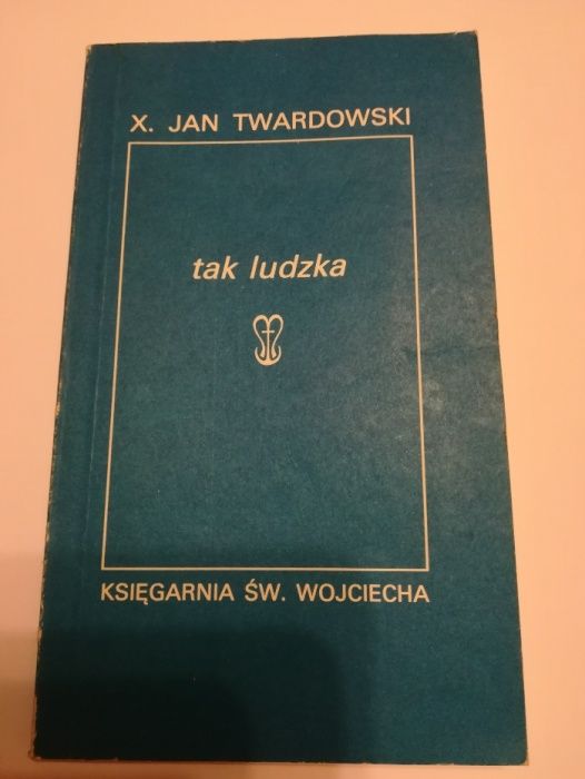 Tak ludzka Jan Twardowski teologia poezja