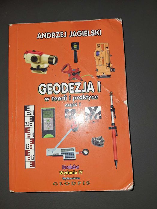 Geodezja 1 w praktyce i teorii