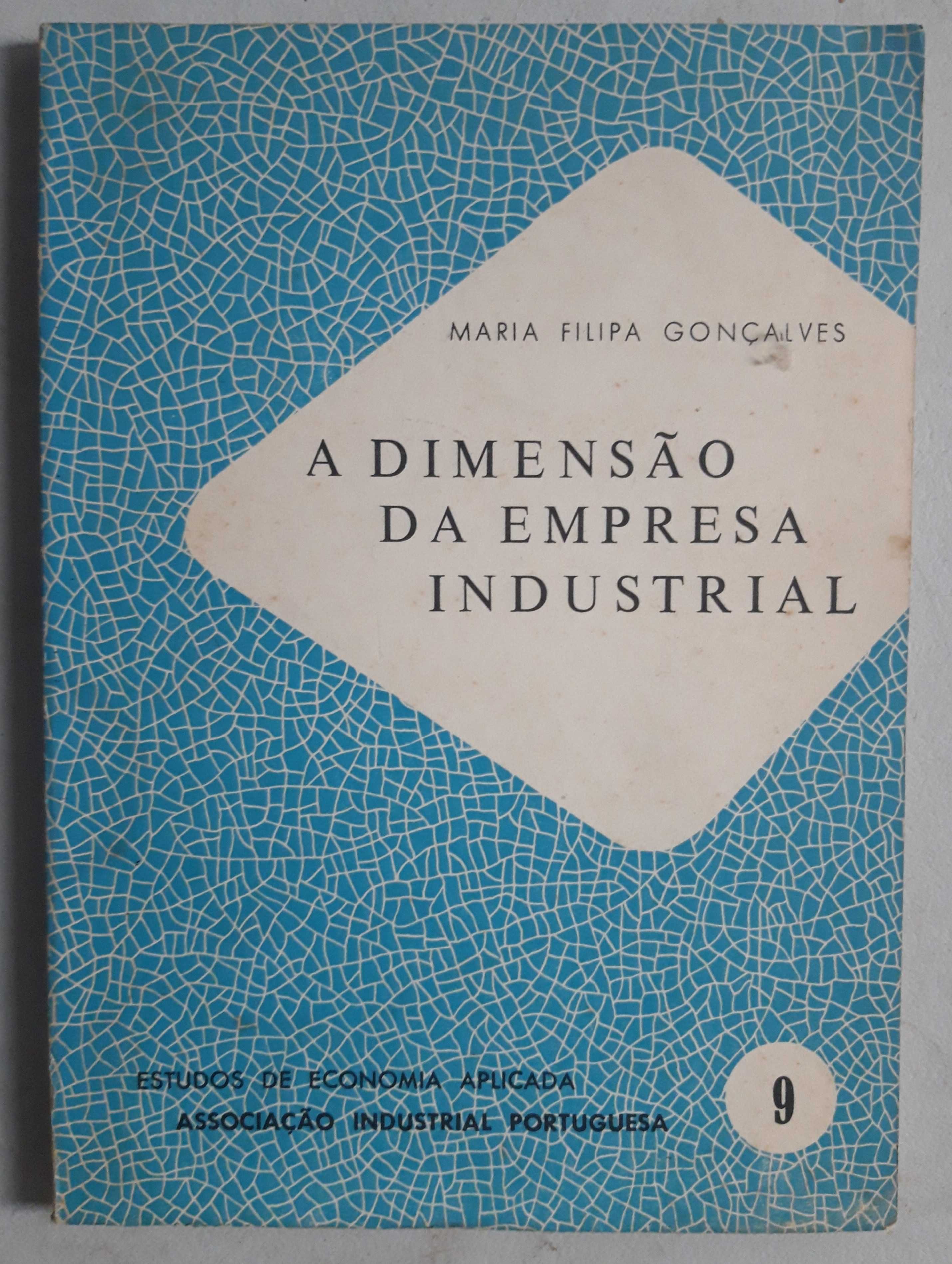 Livro PA-5 - Maria Filipa Gonçalves - A Dimensão da Empresa Industrial