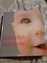 Dziecko cud życia