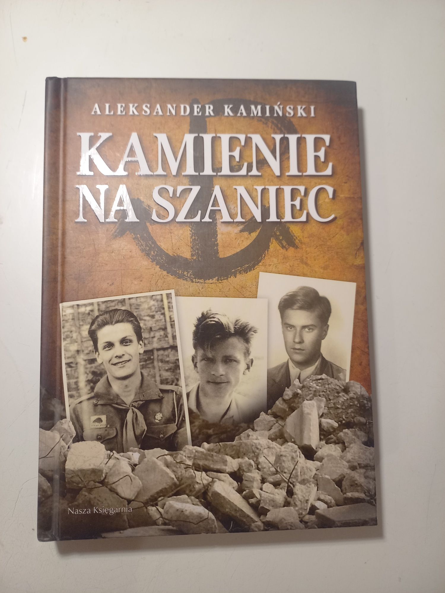 "Kamienie na szaniec" Aleksander Kamiński