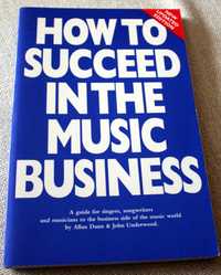 How To Succeed in the Music Business - Dann & Underwood