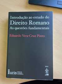Livro Introdução ao Estudo do Direito Romano - Eduardo Vera-Cruz Pinto