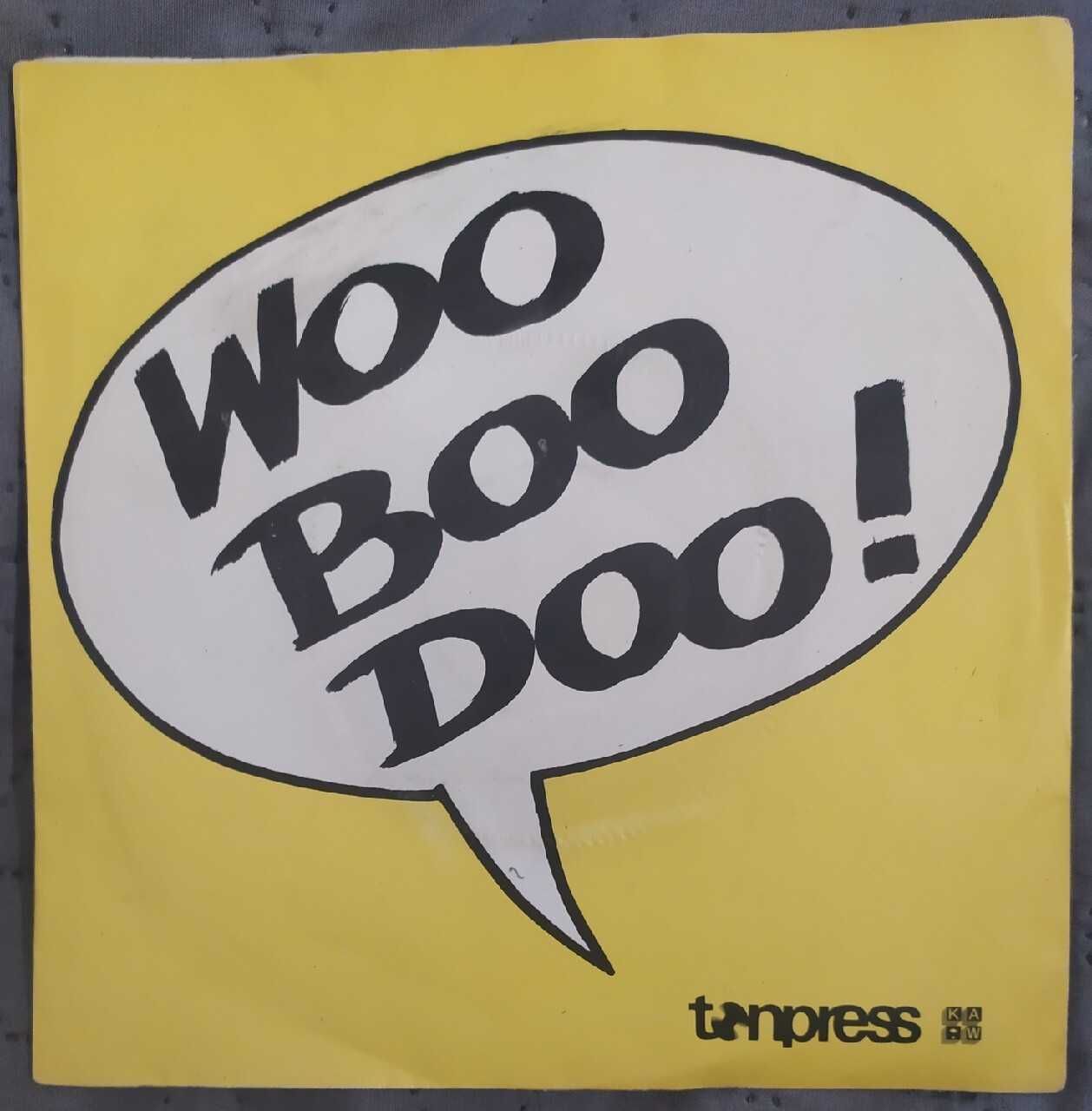 Woo Boo Doo! 7" EX. Jazz Rock.