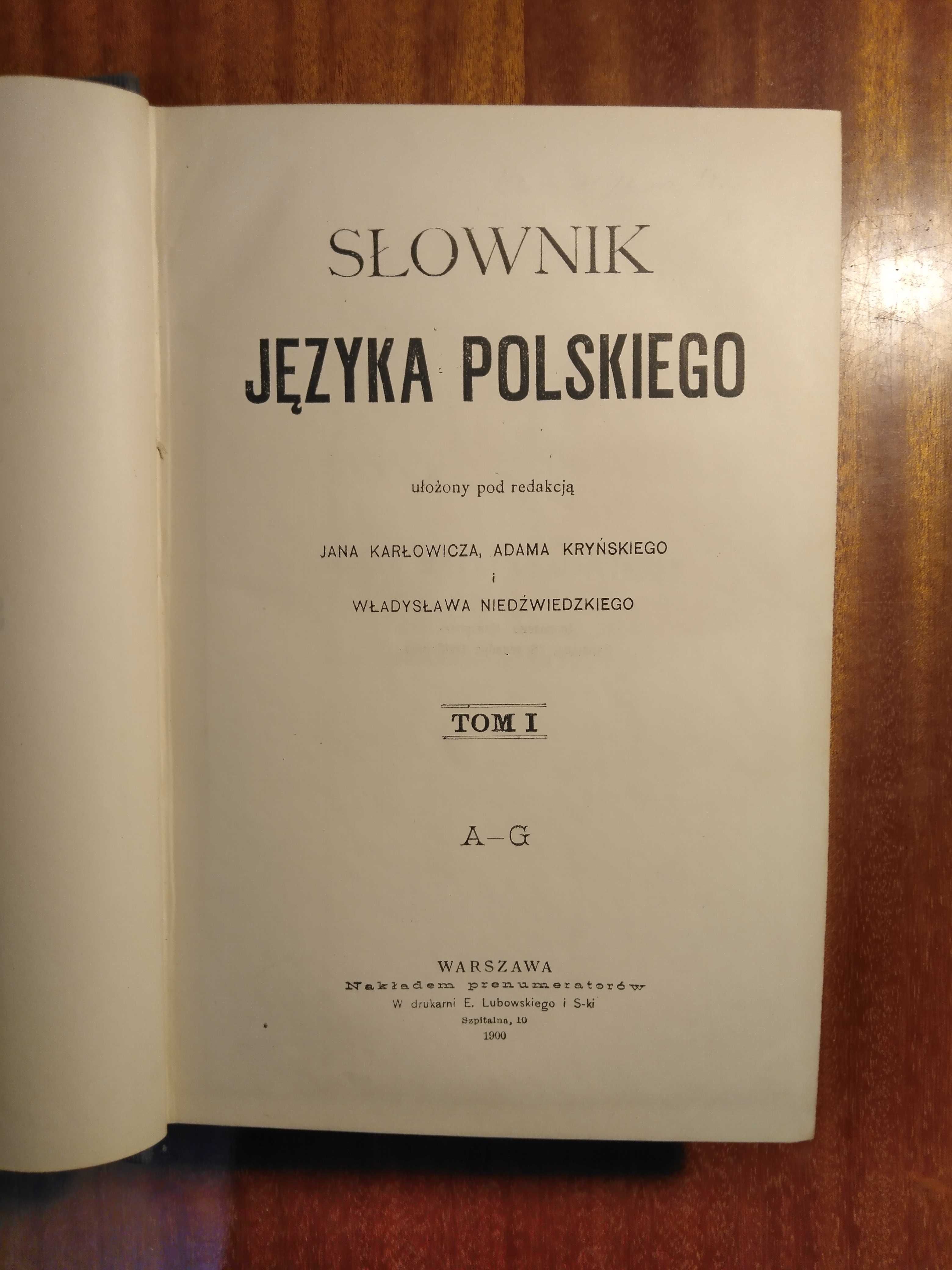 Słownik Języka Polskiego - 1900 - Tom I (z 8)