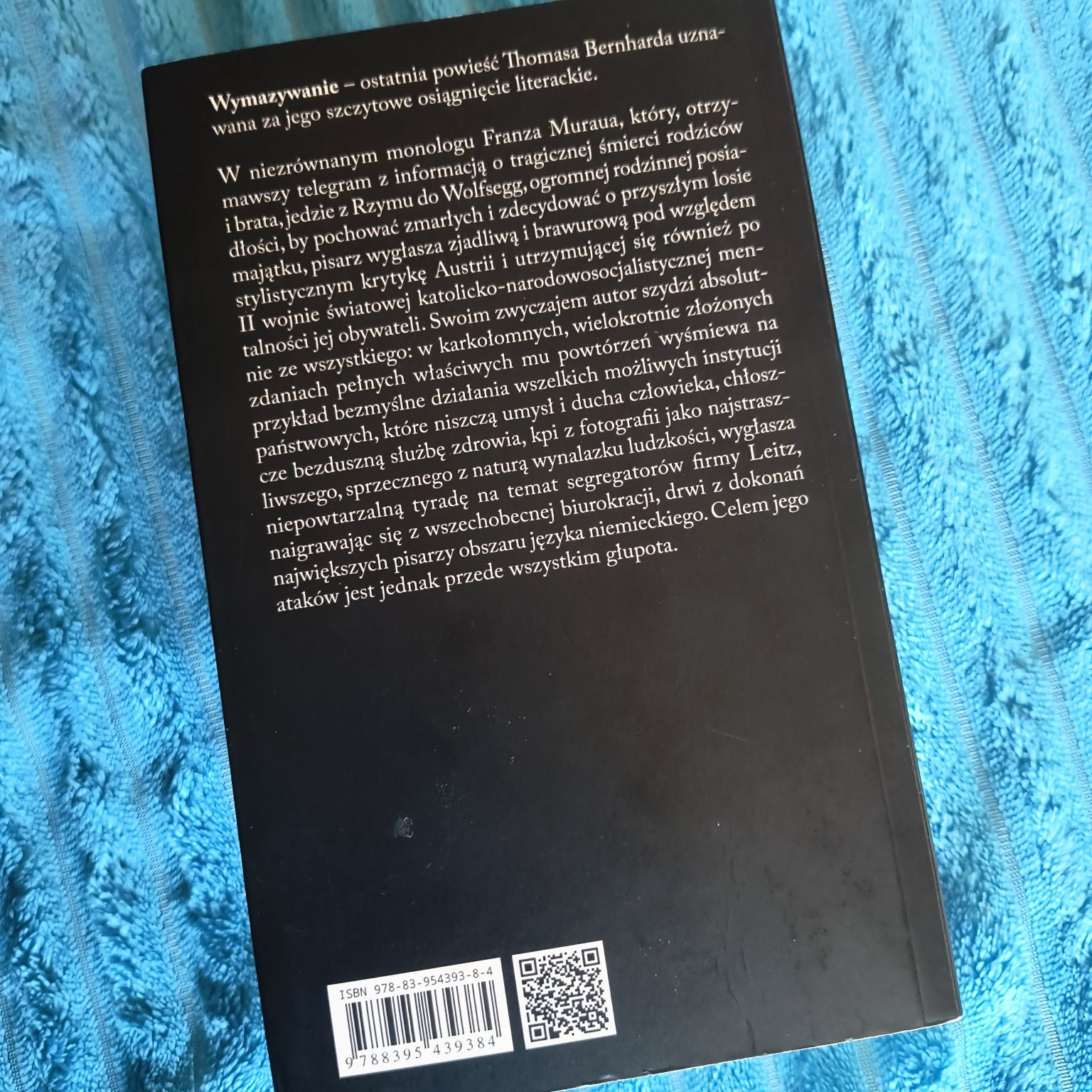 Wymazywanie. Rozpad Thomas Bernhard