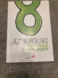 Kalendarz ósmoklasisty Język polski