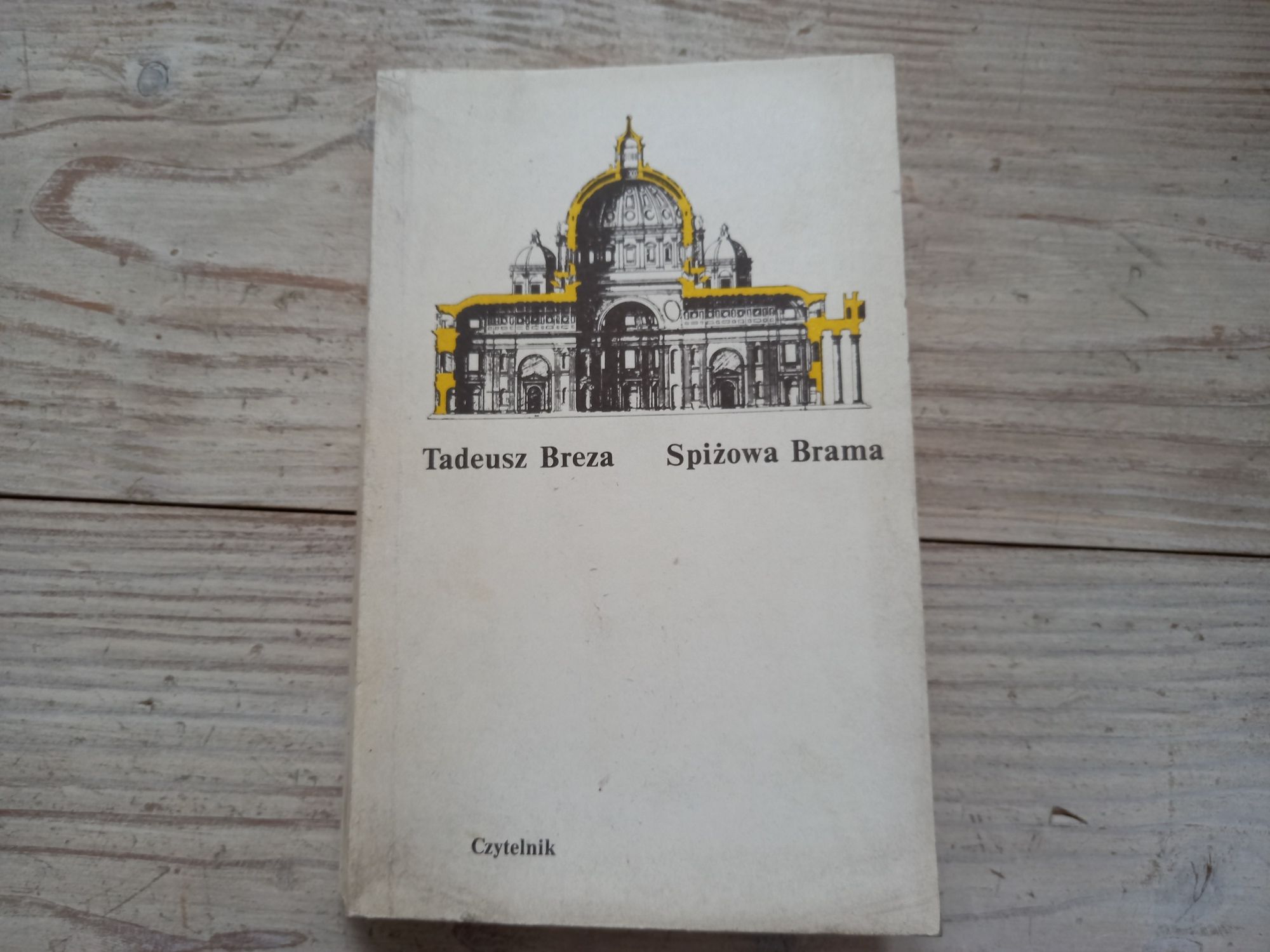 Książka Spiżowa Brama Tadeusz Breza
