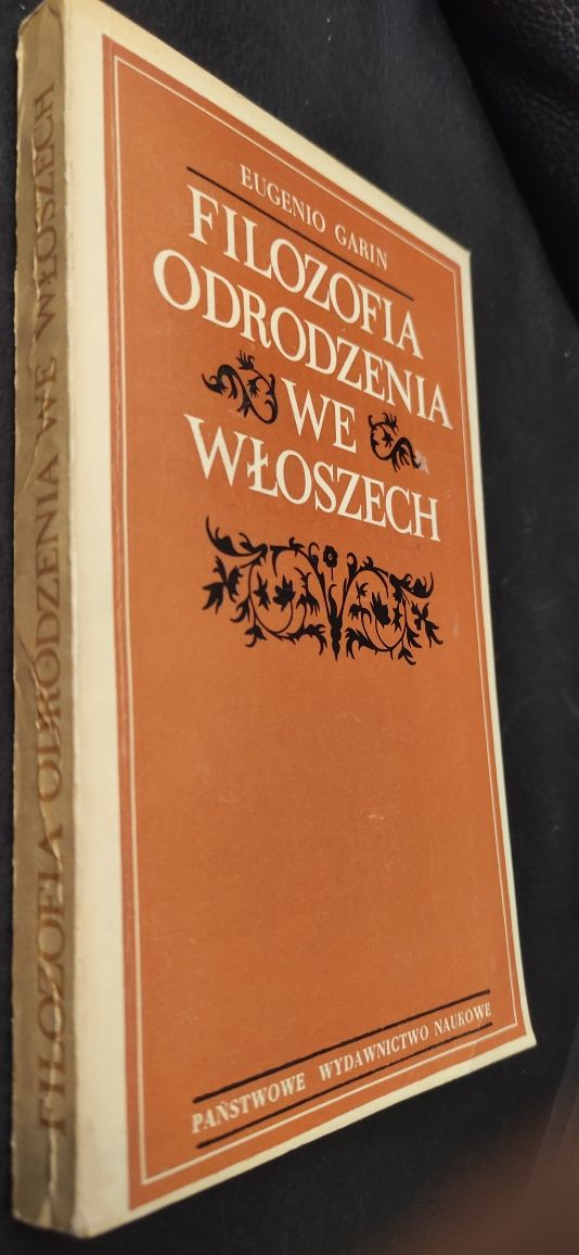 "Filozofia odrodzenia we Włoszech" Eugenio Garin