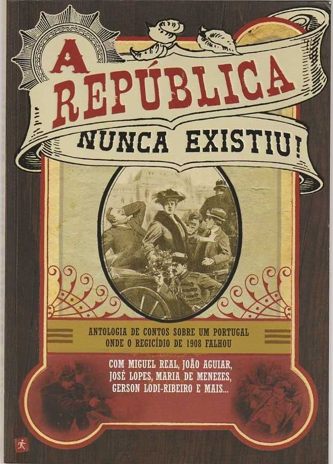 A República nunca existiu!-AA.VV.-Saída de Emergência